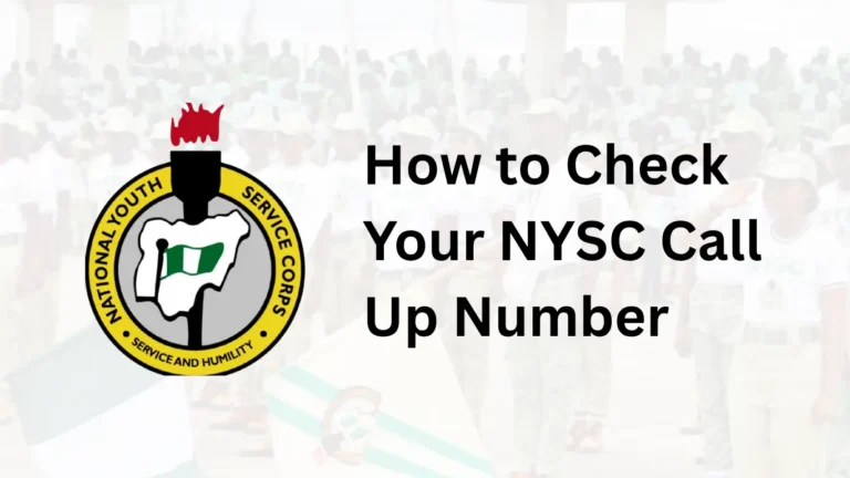 Check Your NYSC Call Up Number